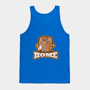 There’s no base like home Tank Top